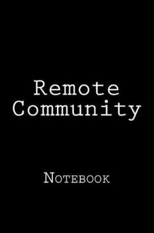 Cover of Remote Community