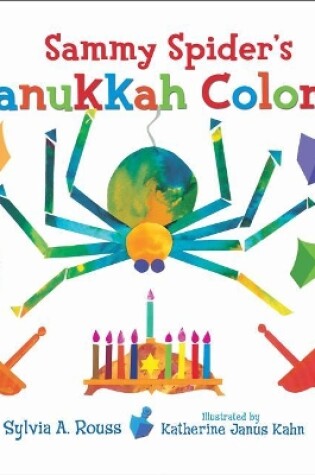 Cover of Sammy Spider's Hanukkah Colors