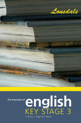 Cover of The Essentials of Key Stage 3 English