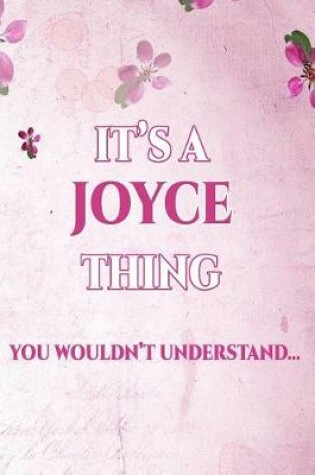 Cover of It's a Joyce Thing You Wouldn't Understand