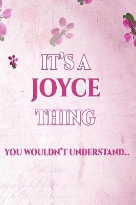 Book cover for It's a Joyce Thing You Wouldn't Understand