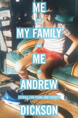 Cover of Me and My Family and Me