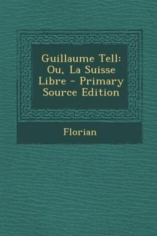 Cover of Guillaume Tell