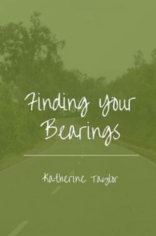 Cover of Finding Your Bearings