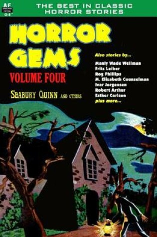 Cover of Horror Gems, Volume Four, Seabury Quinn and Others