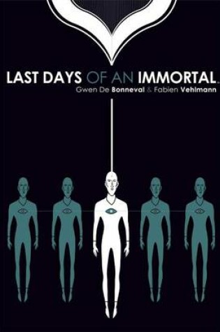 Cover of The Last Days of an Immortal