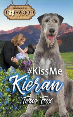 Cover of #KissMeKieran