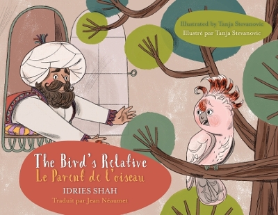 Book cover for The Bird's Relative / Le Parent de l'oiseau