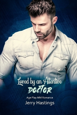 Book cover for Loved by an Attentive Doctor