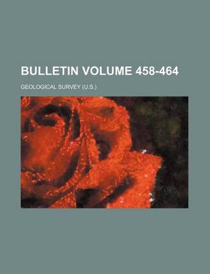 Book cover for Bulletin Volume 458-464