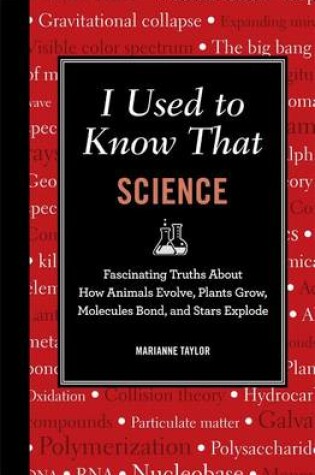 Cover of I Used to Know That: Science