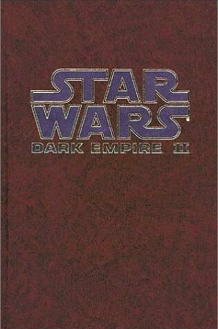 Cover of Star Wars: Dark Empire II Limited Edition