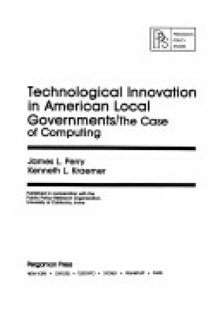 Cover of Technological Innovation in American Local Governments
