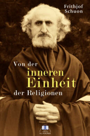 Cover of Von Der Inneren Einheit Der Religionen