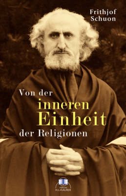 Book cover for Von Der Inneren Einheit Der Religionen