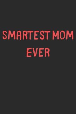 Book cover for Smartest Mom Ever