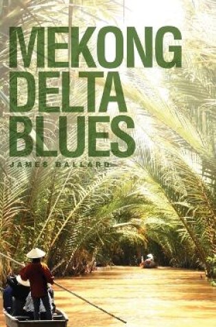 Cover of Mekong Delta Blues