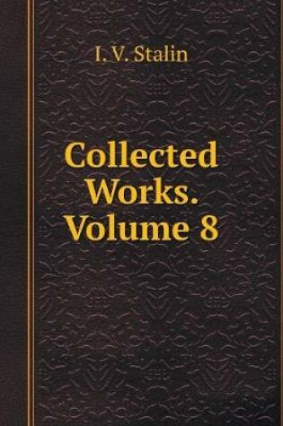 Cover of Collected Works. Volume 8