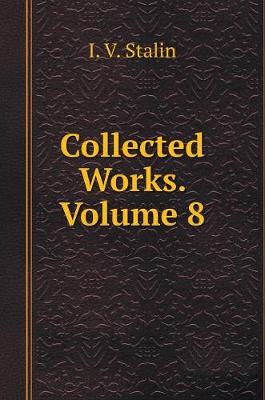 Book cover for Collected Works. Volume 8