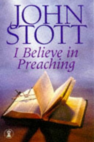 Cover of I Believe in Preaching