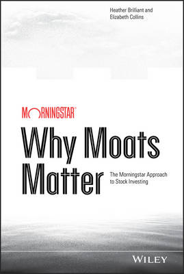 Book cover for Why Moats Matter