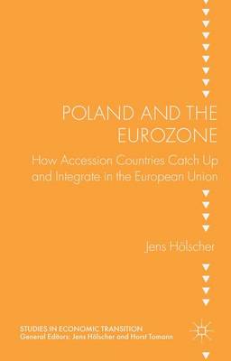 Book cover for Poland and the Eurozone