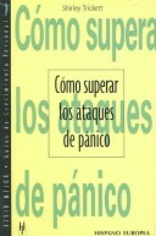 Cover of Como Superar Los Ataques de Panico