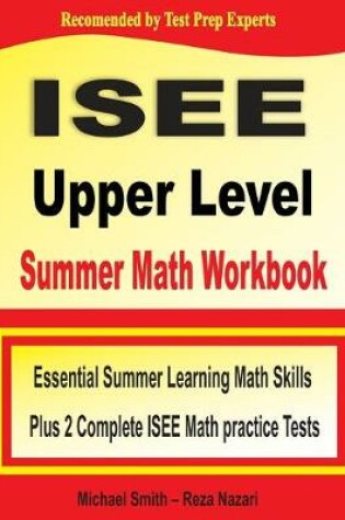 Cover of ISEE Upper Level Summer Math Workbook