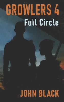 Cover of Growlers 4 Full Circle
