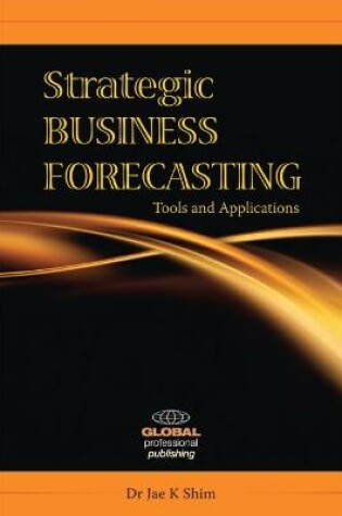 Cover of Strategic Business Forecasting