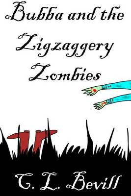 Book cover for Bubba and the Zigzaggery Zombies
