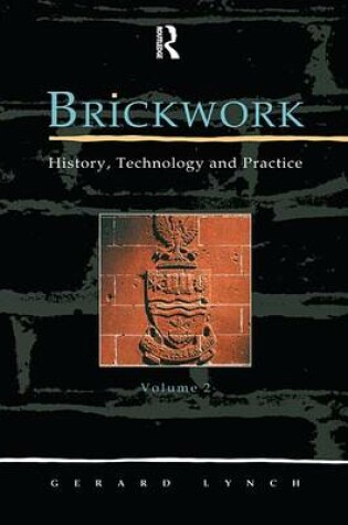 Cover of Brickwork: History, Technology and Practice: v.2