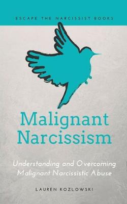 Book cover for Malignant Narcissism