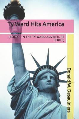Cover of Ty Ward Hits America