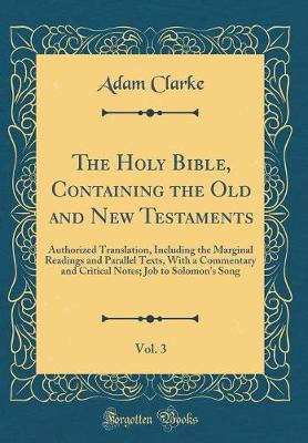 Book cover for The Holy Bible, Containing the Old and New Testaments, Vol. 3