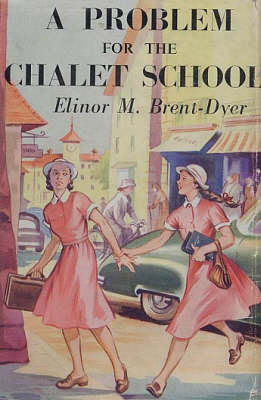 Book cover for A Problem for the Chalet School