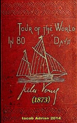 Book cover for Tour of the world in eighty days Jules Verne (1873)