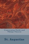 Book cover for Concerning Faith and Things Unseen