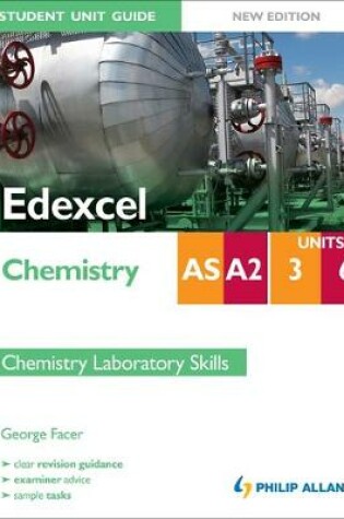 Cover of Edexcel AS/A2 Chemistry Student Unit Guide New Edition: Units 3 and 6 Chemistry Laboratory Skills