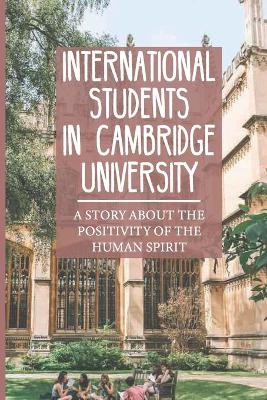 Cover of International Students In Cambridge University