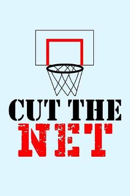 Book cover for Cut the Net