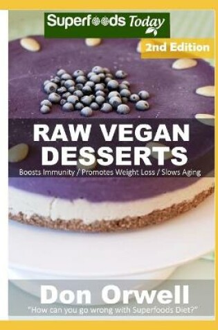 Cover of Raw Vegan Desserts