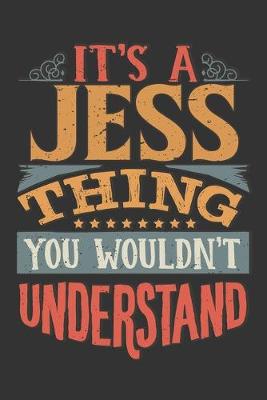 Book cover for Its A Jess Thing You Wouldnt Understand