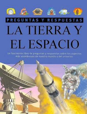 Book cover for La Tierra y El Espacio