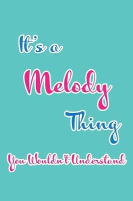 Book cover for It's a Melody Thing You Wouldn't Understand