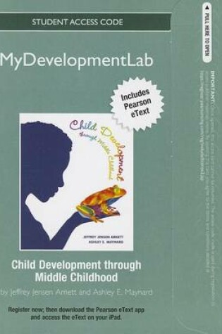 Cover of NEW MyLab Human Development with Pearson eText -- Standalone Access Card -- for Child Development through Middle Childhood