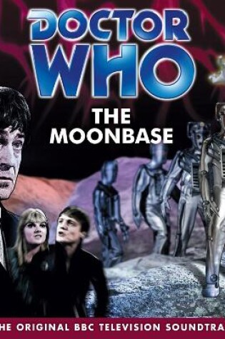 Cover of Doctor Who: The Moonbase (TV Soundtrack)
