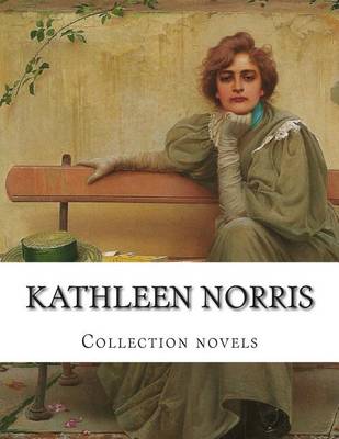 Book cover for Kathleen Norris, Collection novels