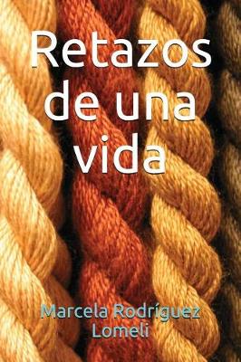 Book cover for Retazos de una vida