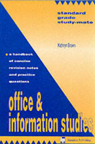 Cover of Standard Grade Study Mate Office and Information Studies